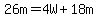 26m=4W%2B18m