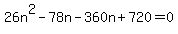 26n%5E2+-+78n-360n%2B720=0