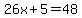 26x%2B5=48