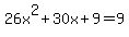 26x%5E2%2B30x%2B9=9