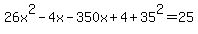26x%5E2-4x-350x%2B4%2B35%5E2=25