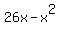 26x-x%5E2