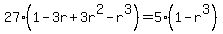 27%281-3r%2B3r%5E2-r%5E3%29=5%281-r%5E3%29