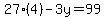27%284%29-3y=99