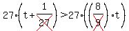27%28t%2B1%2Fcross%2827%29%29%3E27%28%288%2Fcross%289%29%29t%29