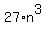 27%2An%5E3