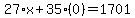 27%2Ax%2B35%280%29=1701