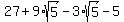 27%2B9%2Asqrt%285%29-3%2Asqrt%285%29-5