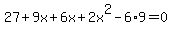 27%2B9x%2B6x%2B2x%5E2-6%2A9=0