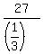 27%2F%28%281%2F3%29%29
