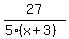 \"27%2F%285%28x%2B3%29%29\"