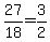 27%2F18+=+3%2F2