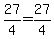 27%2F4=27%2F4