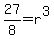 27%2F8=r%5E3