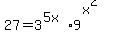 27=3%5E%285x%29%2A9%5E%28x%5E2%29