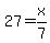 27=x%2F7