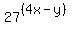 27%5E%28%284x-y%29%29