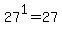 27%5E1+=+27