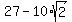 27-10%2Asqrt%282%29