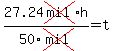 27.24cross%28mil%29%2Ah%2F50cross%28mil%29+=+t+