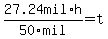 27.24mil%2Ah%2F50mil+=+t+
