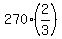 270%2A%282%2F3%29