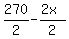 270%2F2+-+%282x%29%2F2