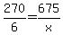 270%2F6=675%2Fx