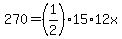 \"270=%281%2F2%2915%2A12x\"