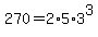 270=2%2A5%2A3%5E3