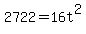 2722+=+16t%5E2