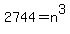 2744+=++n%5E3
