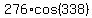 276%2Acos%28338%29