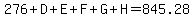 276%2BD%2BE%2BF%2BG%2BH=845.28
