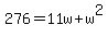 276=11w%2Bw%5E2