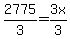 2775%2F3+=+3x%2F3