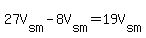 27V%5Bsm%5D-8V%5Bsm%5D=19V%5Bsm%5D