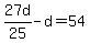 27d%2F25-d=54