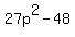 27p%5E2+-+48