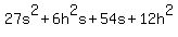 27s%5E2%2B6h%5E2s%2B54s%2B12h%5E2