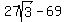 27sqrt%283%29-69