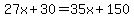 27x%2B30=35x%2B150