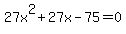 27x%5E2%2B27x-75=0