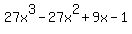 27x%5E3-27x%5E2%2B9x-1