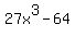 27x%5E3-64
