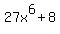 27x%5E6+%2B+8+
