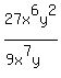 27x%5E6y%5E2%2F%289x%5E7y%29