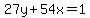 27y%2B54x=1