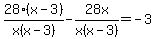 28%28x-3%29%2Fx%28x-3%29+-+28x%2Fx%28x-3%29++=+-3