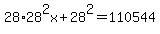 28%2A28%5E2x+%2B28%5E2=110544